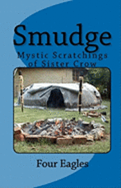 bokomslag Smudge: Mystic Scratchings of Sister Crow