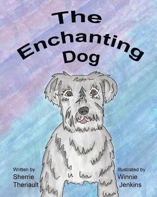 The Enchanting Dog 1