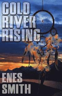 Cold River Rising 1