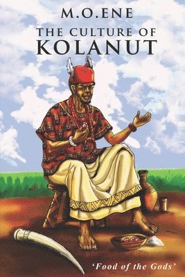 The Culture of Kolanut 1