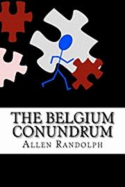 bokomslag The Belgium Conundrum