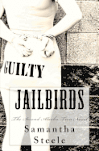 bokomslag Jailbirds: The Second Alaska Teen Novel