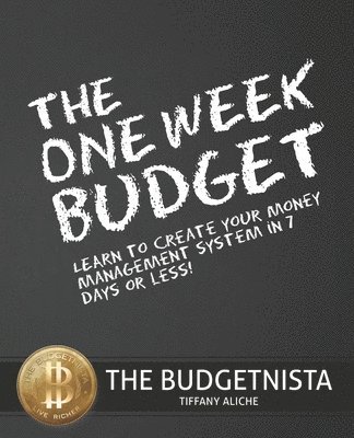 Tiffany The Budgetnista Aliche - One Week Budget, Häftad