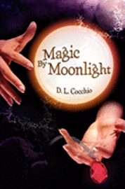 Magic By Moonlight 1