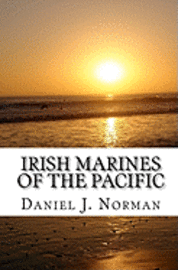 bokomslag Irish Marines of the Pacific: Notre Dame, Football and World War II