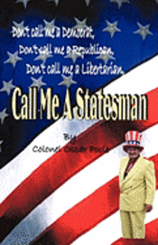 bokomslag Call Me a Statesman