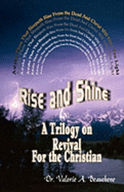 bokomslag Rise and Shine: A Trilogy on Revival For the Christian