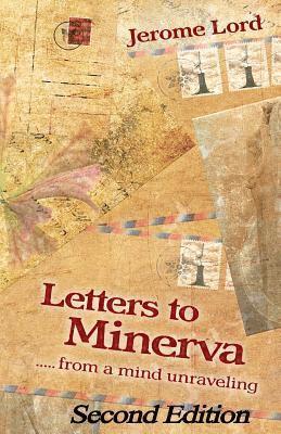 bokomslag Letters to Minerva.......from a mind unraveling