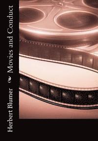 Movies and Conduct