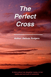 bokomslag The Perfect Cross