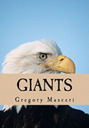 bokomslag Giants: A History Of The American Conservative Movement