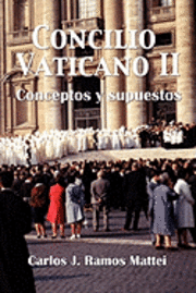 bokomslag Concilio Vaticano II: Conceptos y supuestos