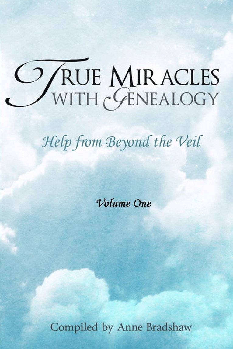 True Miracles with Genealogy 1