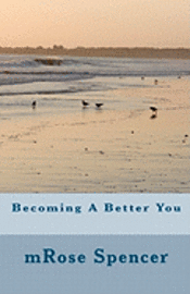 Becoming A Better You 1