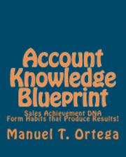 bokomslag Account Knowledge Blueprint: Sales Achievement DNA