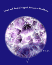 bokomslag Susan and Andy's Magical Adventure Workbook