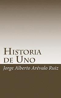 Historia de Uno 1