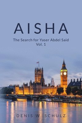 Aisha: The Search for Yaser Abdel Said Vol. 1 1