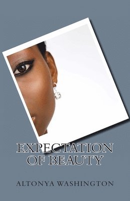 Expectation of Beauty 1