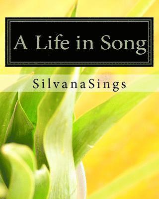 bokomslag A Life in Song: Kittykat's Book of Poems & Songs