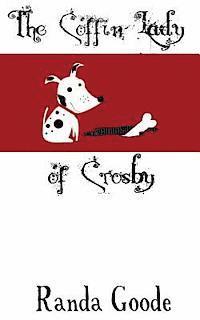 bokomslag The Coffin Lady of Crosby