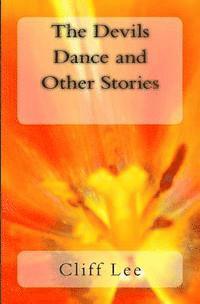 The Devils Dance and Other Stories 1