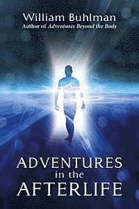William Buhlman - Adventures in the Afterlife, Häftad. Tillgänglighet: Lägg i varukorg