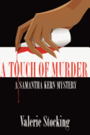 Valerie Stocking - A Touch of Murder, Häftad