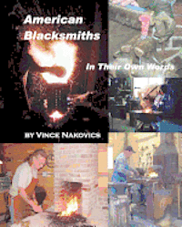 bokomslag American Blacksmiths: In their own words