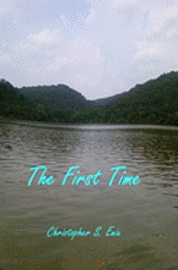 The First Time 1