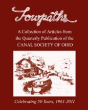 Towpaths: A Collection of Articles from the Canal Society of Ohio 1