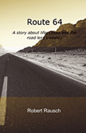 bokomslag Route 64: A story about life, chess and the road less traveled