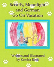 bokomslag Scruffy, Moonlight, and German GO ON VACATION