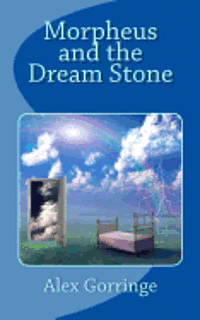 bokomslag Morpheus and the Dream Stone