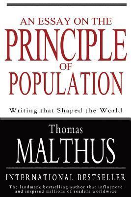 An Essay on the Principle of Population 1