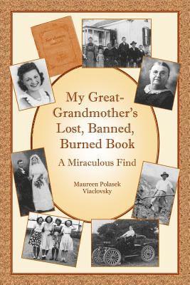 My Great-Grandmother's Lost, Banned, Burned Book: A Miraculous Find 1