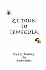 bokomslag Zeitoun to Temecula: My Life Journey