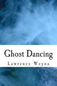 bokomslag Ghost Dancing