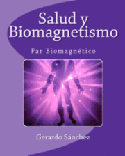 bokomslag Salud y Biomagnetismo