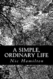 A Simple, Ordinary Life 1