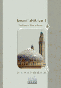 bokomslag Jawami` Al-Akhbar: Traditions of Bihar Al-Anwar