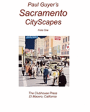 bokomslag Paul Guyer's Sacramento CityScapes
