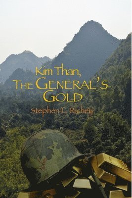 bokomslag Kim Than: The General's Gold