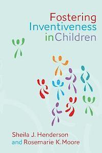 bokomslag Fostering Inventiveness in Children