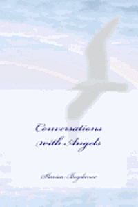 Conversations with Angels 1