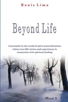 Beyond Life 1