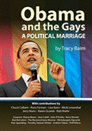 bokomslag Obama and the Gays: A Political Marriage