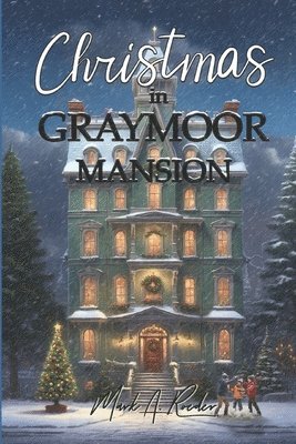 bokomslag Christmas in Graymoor Mansion