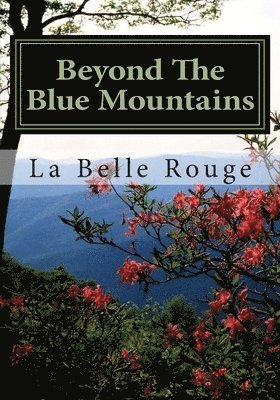 Beyond The Blue Mountains 1