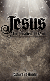 Jesus: Jesus' Faith, Sprinkling of His Blood, His Death, Burial, Resurrection and Exaltation to God. 1